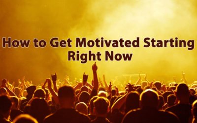 How to Get Motivated Starting Right Now